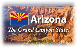 Arizona, The Grand Canyon State!