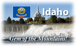 Idaho, Gem of the Mountains!