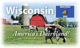 Wisconsin, America's Dairyland!